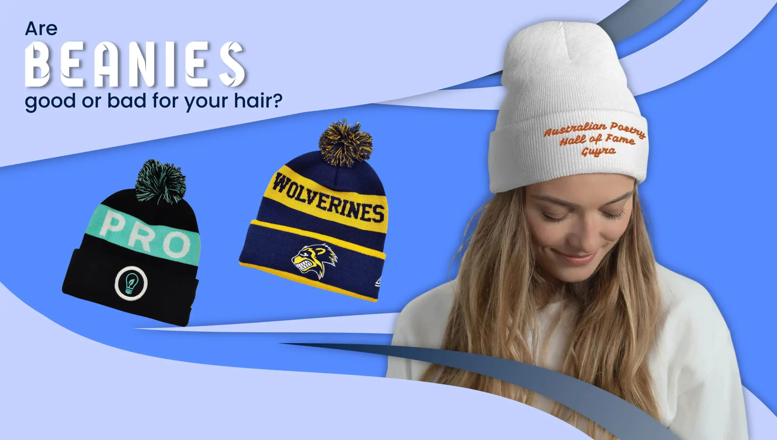Are beanies good or bad for your hair