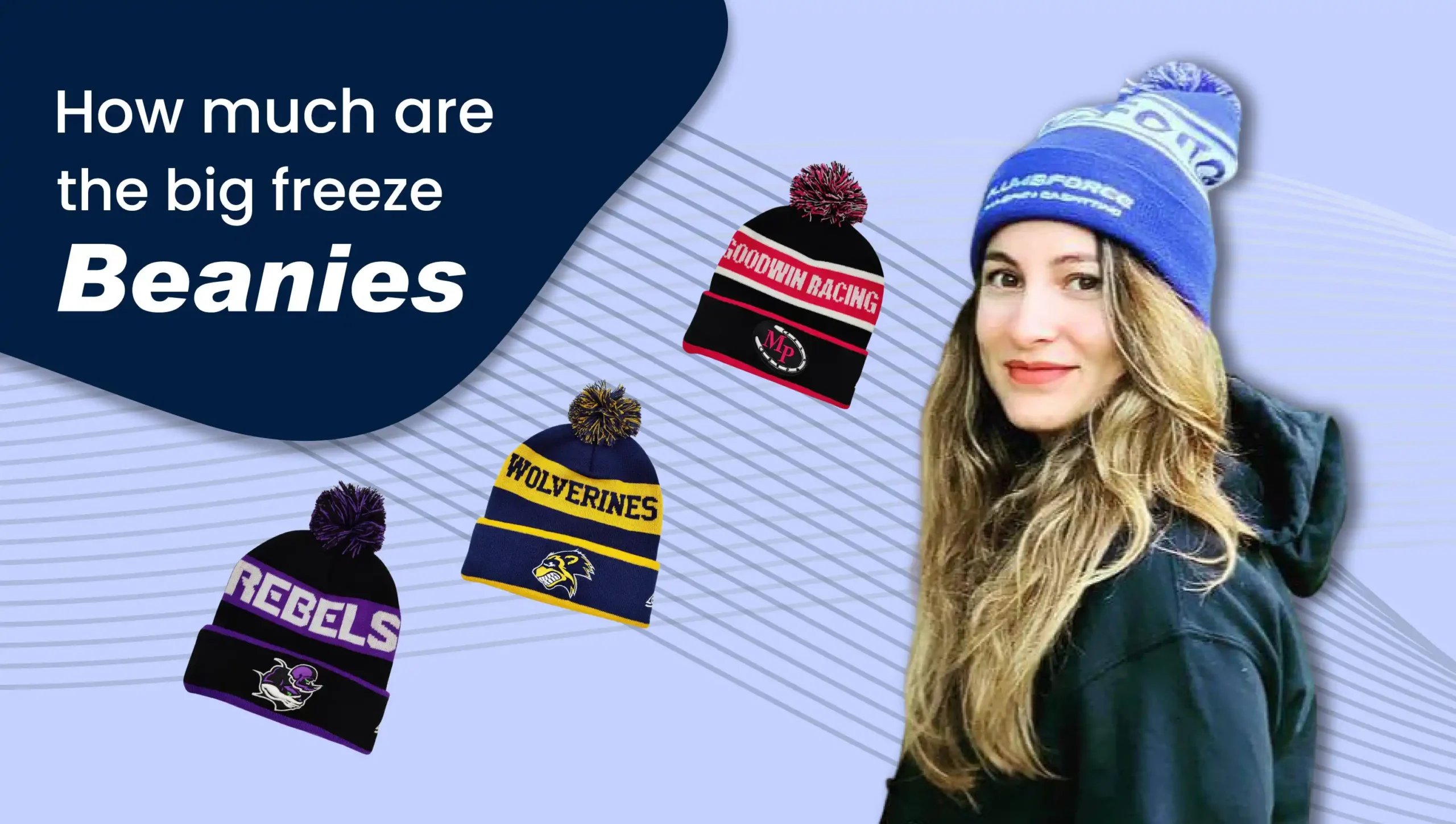 How much are the big freeze beanies