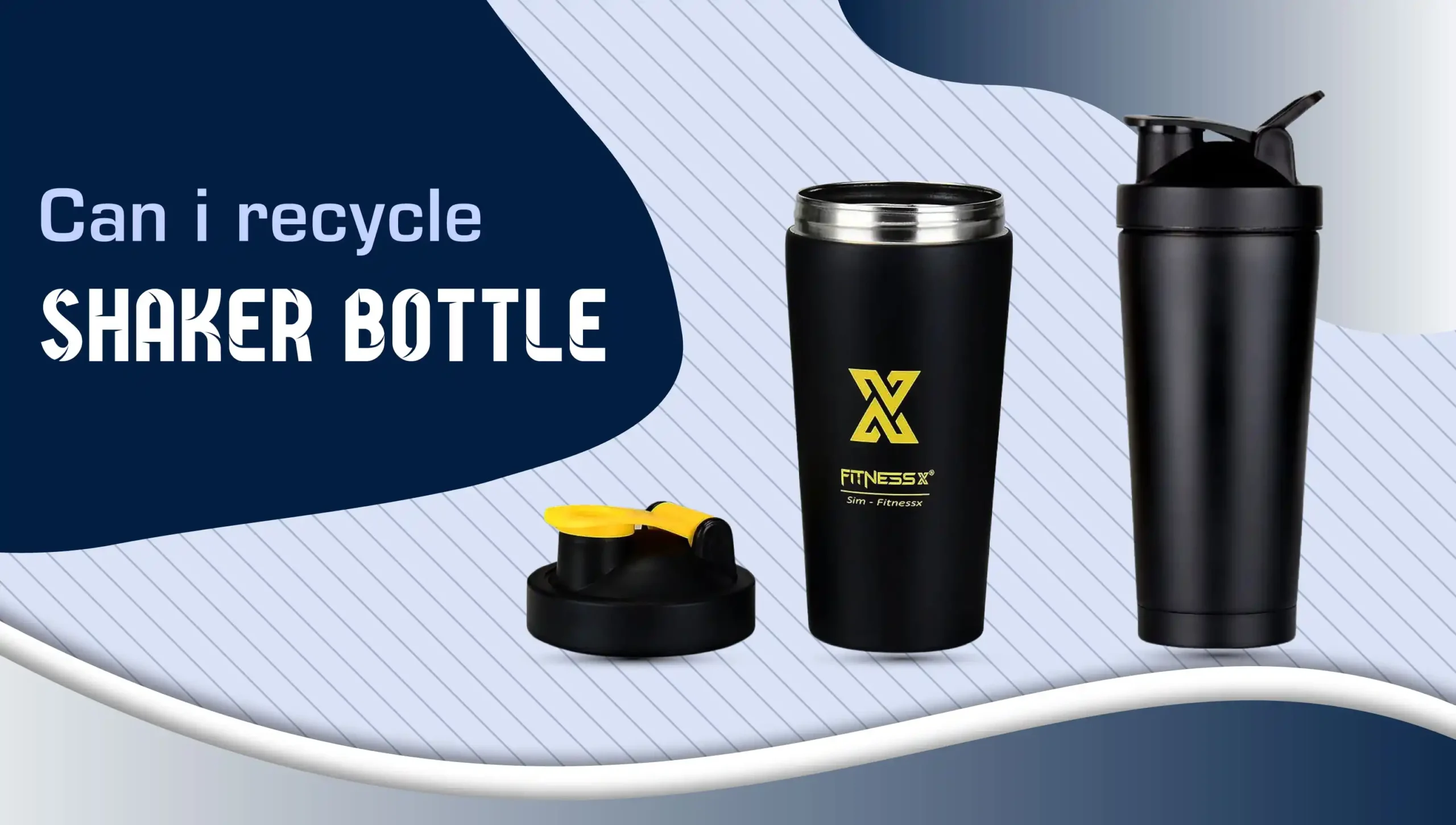 Can I Recycle Shaker Bottle